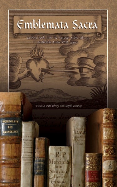 Item #14 Emblemata Sacra; - Emblem Books from the Maurits Sabbe Library Katholieke Universiteit Leuven. Joseph F. Chorpenning.