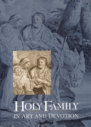 Item #19 Holy Family in Art and Devotion, The. Joseph F. Chorpenning